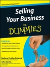 Selling Your Business For Dummies®